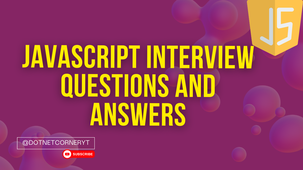 Top 10 JavaScript Interview Questions and Answers (2024) Part 2